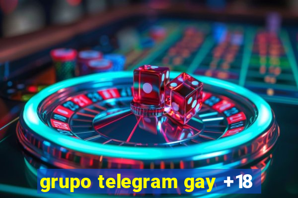 grupo telegram gay +18