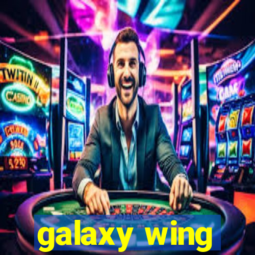 galaxy wing