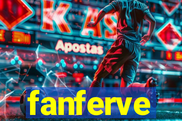 fanferve