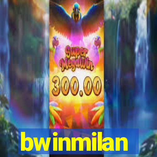 bwinmilan