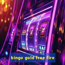 bingo gold free fire