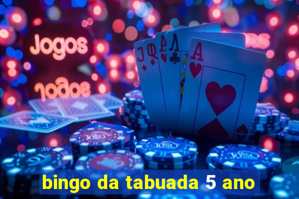 bingo da tabuada 5 ano