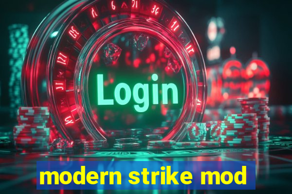 modern strike mod