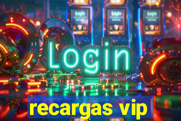 recargas vip