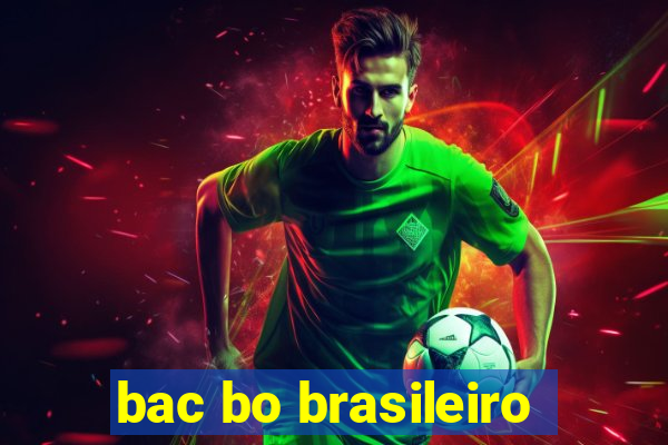 bac bo brasileiro