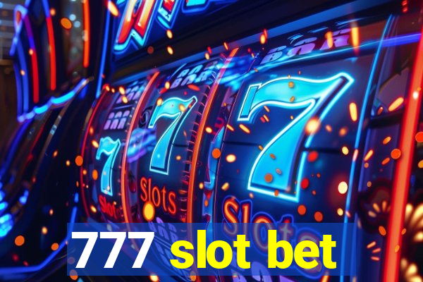 777 slot bet