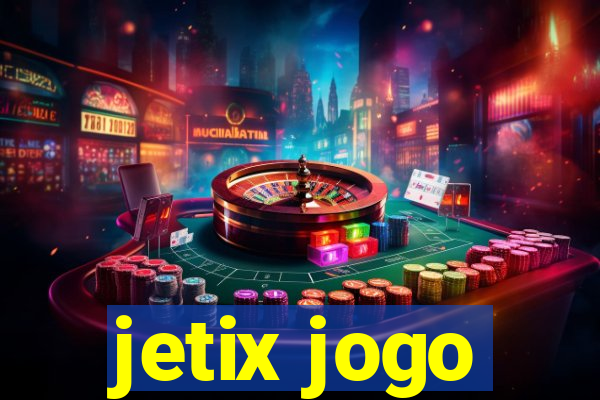 jetix jogo