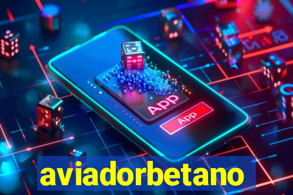 aviadorbetano