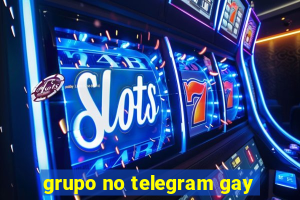 grupo no telegram gay