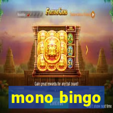 mono bingo