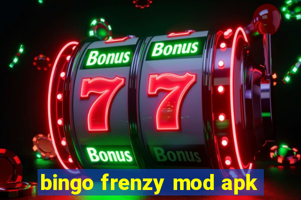 bingo frenzy mod apk