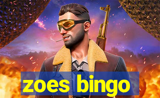 zoes bingo