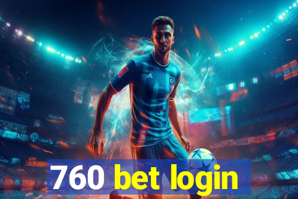 760 bet login