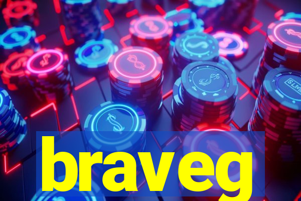 braveg