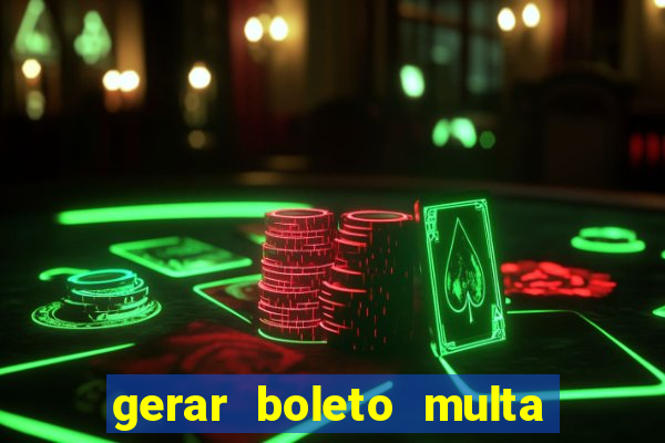 gerar boleto multa detran sp