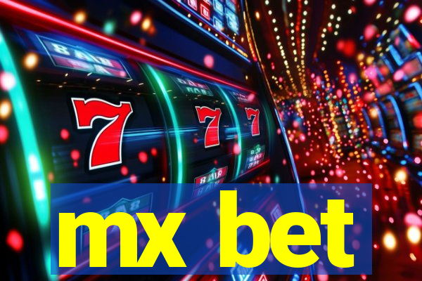 mx bet