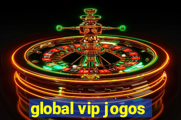 global vip jogos