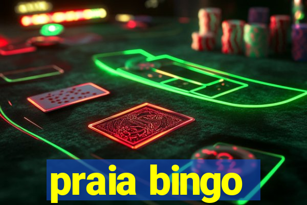 praia bingo