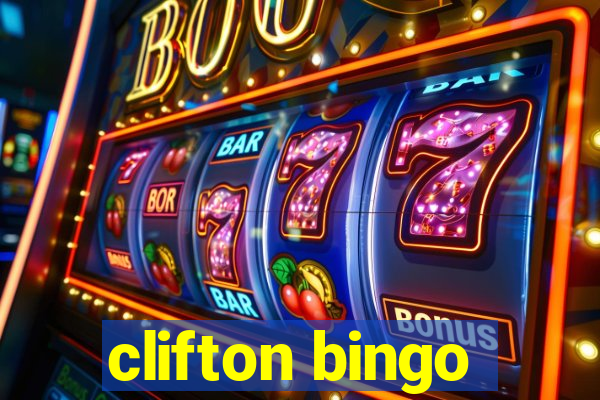 clifton bingo