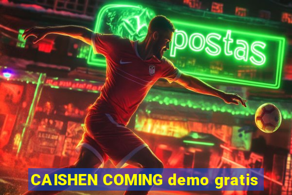 CAISHEN COMING demo gratis