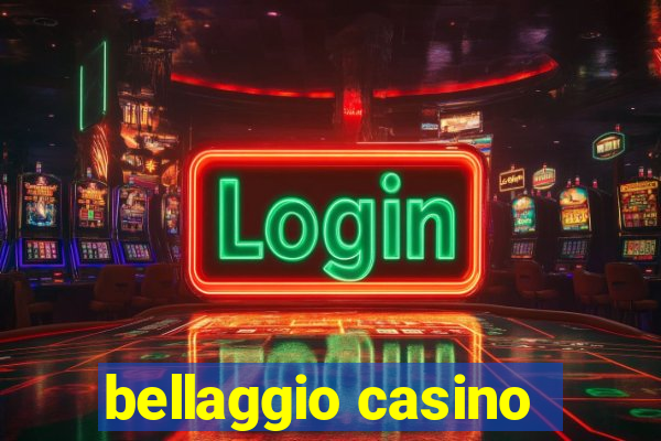 bellaggio casino