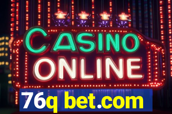 76q bet.com