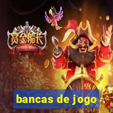 bancas de jogo