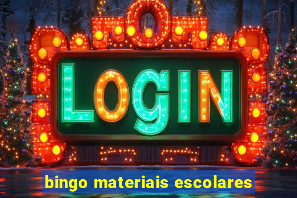 bingo materiais escolares