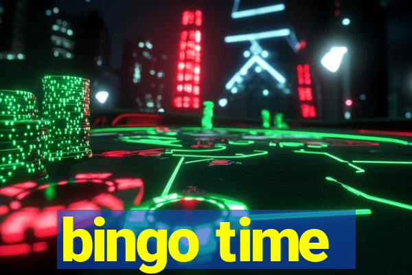 bingo time