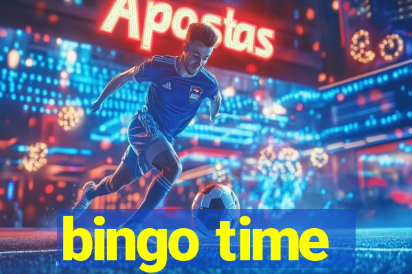 bingo time