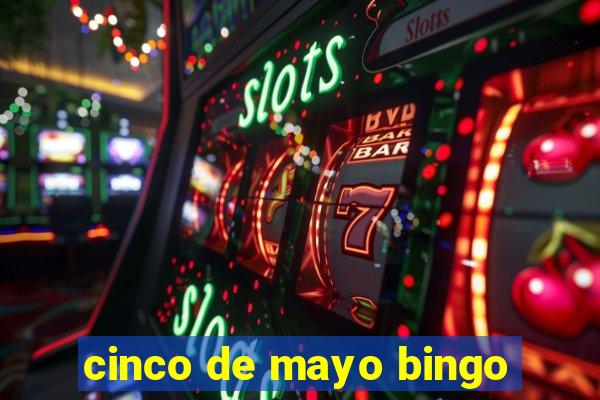 cinco de mayo bingo