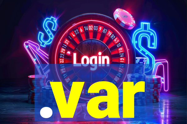 .var