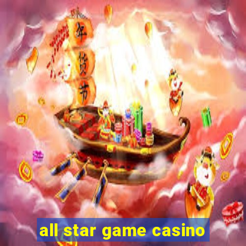 all star game casino