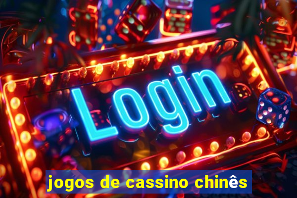 jogos de cassino chinês