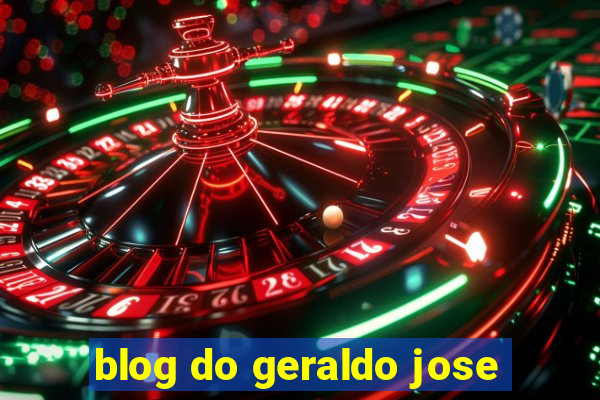 blog do geraldo jose