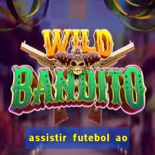 assistir futebol ao vivo multi multicanal