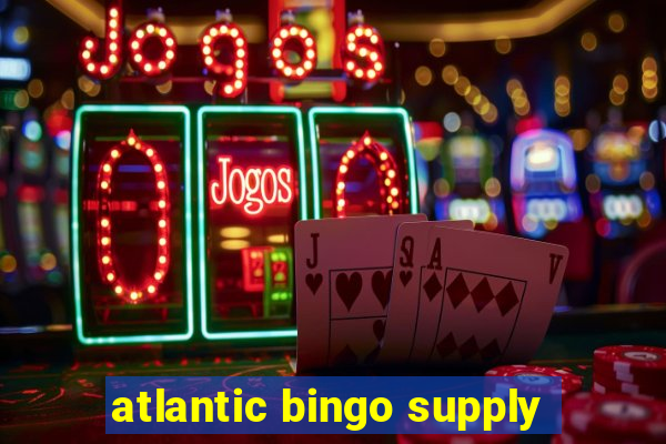 atlantic bingo supply