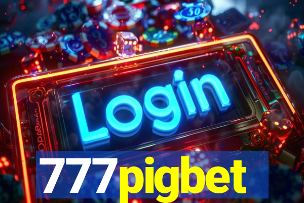 777pigbet