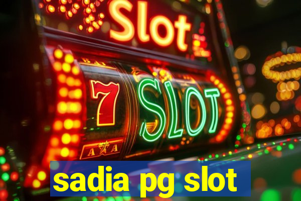 sadia pg slot