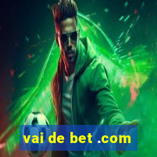 vai de bet .com