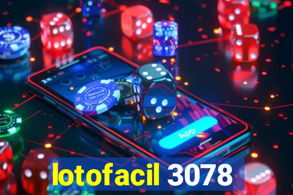 lotofacil 3078