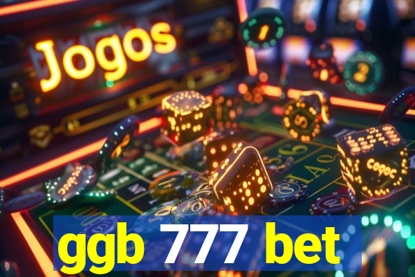 ggb 777 bet