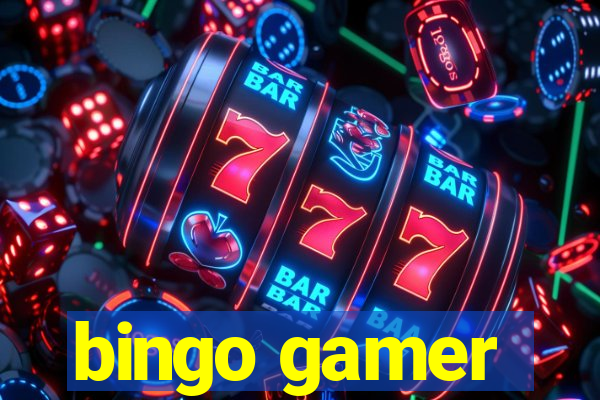 bingo gamer