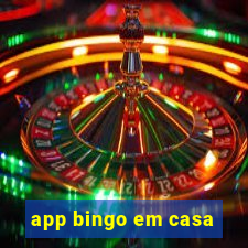 app bingo em casa