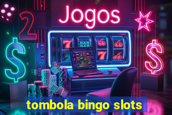 tombola bingo slots