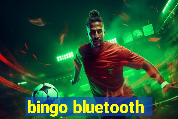 bingo bluetooth