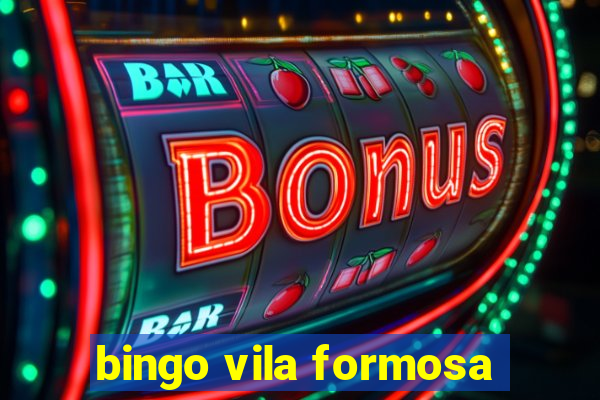 bingo vila formosa