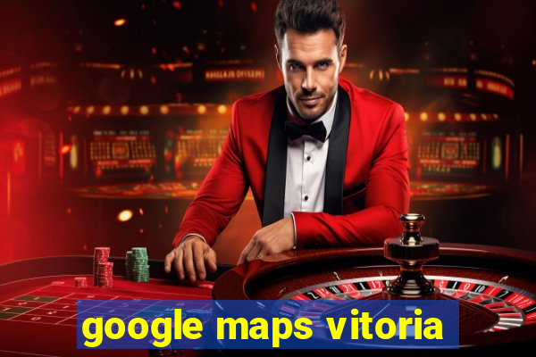 google maps vitoria