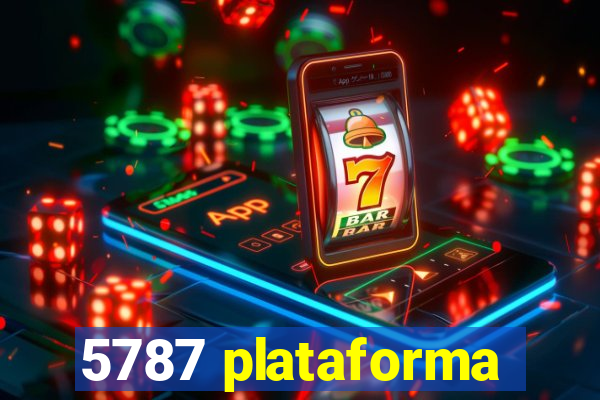 5787 plataforma