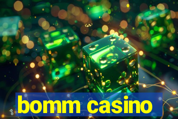 bomm casino